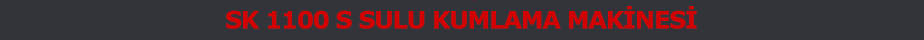 Sulu Kumlama makinesi